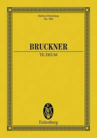 Bruckner: Te Deum (Study Score) published by Eulenburg